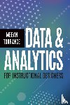 Torrance, Megan - Data and Analytics for Instructional Designers