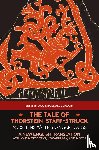 Byock, Jesse, Gordon, Randall - The Tale of Thorstein Staff-Struck (Þorsteins þáttr stangarhöggs)