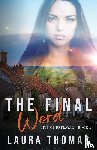 Thomas, Laura - The Final Word