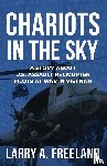 Freeland, Larry A - Chariots in the Sky