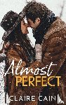 Cain, Claire - Almost Perfect