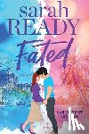 Ready, Sarah - Fated