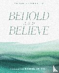 Ellis, Marian Jordan - Behold and Believe