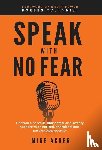 Acker, Mike - Speak With No Fear