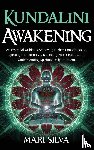 Silva, Mari - Kundalini Awakening