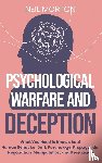 Morton, Neil - Psychological Warfare and Deception