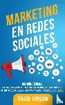 Barlow, Chase - Marketing en Redes Sociales