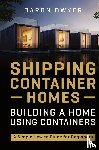 Dwyer, Daron - Shipping Container Homes