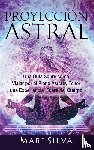 Silva, Mari - Proyeccion astral