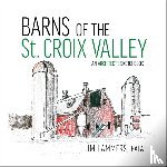 Lammers, Jim - Barns of St Croix Valley