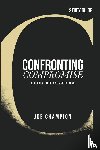 Champion, Joe - Confronting Compromise - Study Guide