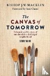 Bishop J. W. Macklin, Macklin - The Canvas of Tomorrow - Study Guide