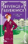 Oliver, Kelly - Revenge at Ravenswick
