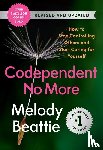 Beattie, Melody - Beattie, M: Codependent No More