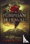 McAvoy, Gary - The Pompeian Betrayal
