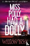 Rose, Willow - Miss Polly had a dolly