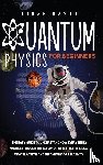 Hayes, Ethan - Quantum Physics for Beginners