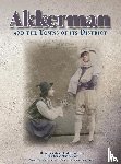  - Akkerman and the Towns of its District; Memorial Book