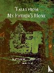 Kodesh, Shlomo - Tales from My Father's Home Kupishok, Lithuania