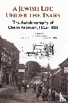 Marsden, Norman - A Jewish Life Under The Tsars