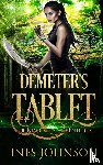 Johnson, Ines - Demeter's Tablet