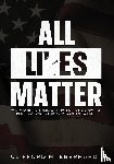 Eberhardt, Clifford M - All Lies Matter
