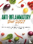 Renolds, Felicia - Anti-Inflammatory Diet 2021