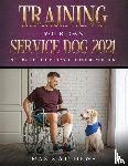 Matthews, Max - Training Your Own Service Dog 2021