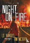Vargus, L T, McBain, Tim - Night on Fire