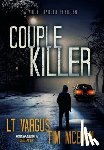 Vargus, L T, McBain, Tim - Couple Killer