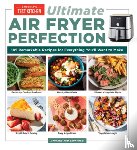 America's Test Kitchen - Ultimate Air Fryer Perfection
