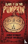 Kinney, Pamela K, Mount, S P, Gore, Michael - Blame it on the Pumpkin