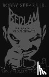 Spears, Bobby - Bedlam