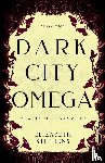 Stephens, Elizabeth - Dark City Omega (Discreet Cover Edition)