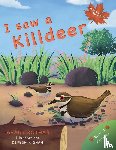 Kothari, Avani - I saw a Killdeer