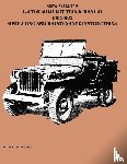  - GPW Willy's 1/4 Ton Military Truck Manual TM 9-803 Operating and Maintenance Instructions