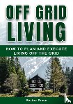 Press, Barton - Off Grid Living