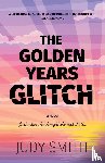 Smith, Judy - The Golden Years Glitch