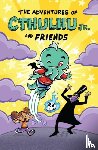 Manning, Dirk - The Adventures of Cthulhu Jr. and Friends
