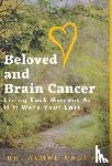 Knauff, Dr Aimee - Beloved and Brain Cancer