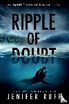 Ruff, Jenifer - Ripple of Doubt