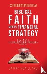 McWilliams, Johnny - Biblical Faith Meets Financial Strategy
