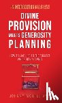 McWilliams, Johnny - Divine Provision Meets Generosity Planning