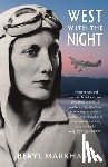 Markham, Beryl - West with the Night (Warbler Classics)