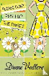 Vallere, Diane - Please Don't Push Up the Daisies