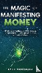Shinohara, Ryuu - The Magic of Manifesting Money
