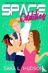 Hudson, Sara L - Space Oddities