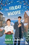 Hudson, Sara L - The Holiday Whoopie