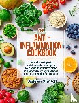 Narrell, Kathrin - The Anti-Inflammation Cookbook