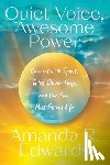 Edwards, Amanda R. - Quiet Voice, Awesome Power